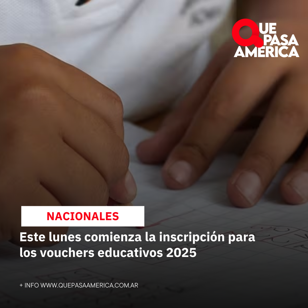 Este lunes comienza la inscripción para los vouchers educativos 2025