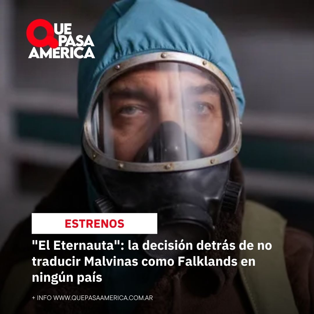 «El Eternauta»: la decisión detrás de no traducir Malvinas como Falklands en ningún país