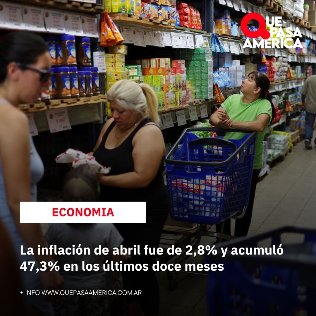 La inflación de abril fue de 2,8% y acumuló 47,3% en los últimos doce meses