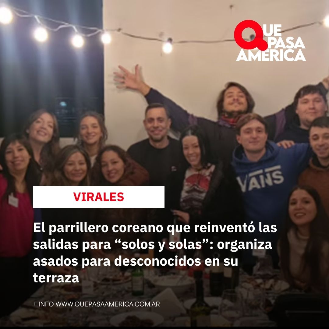 El parrillero coreano que reinventó las salidas para “solos y solas”: organiza asados para desconocidos en su terraza