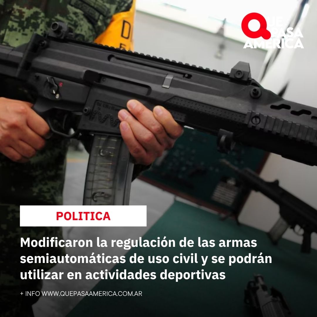 Modificaron la regulación de las armas semiautomáticas de uso civil y se podrán utilizar en actividades deportivas