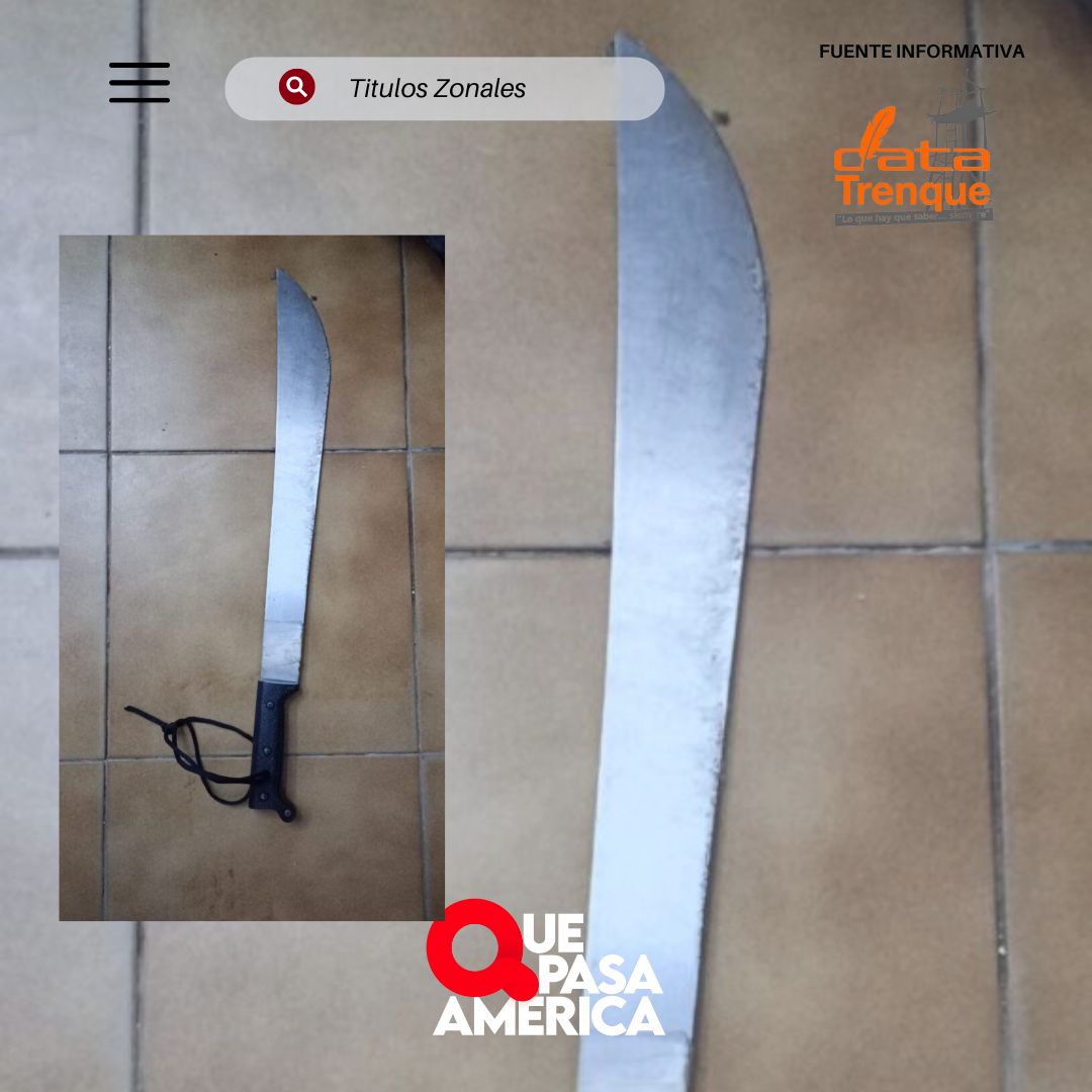 AGREDE CON UN MACHETE DE CORTAR MALEZA A LA EXPAREJA DE SU MADRE: TIENE 18 AÑOS Y FUE APREHENDIDO