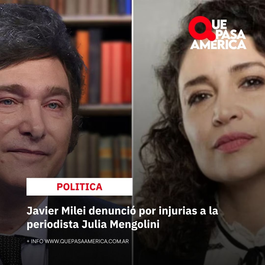 Javier Milei denunció por injurias a la periodista Julia Mengolini