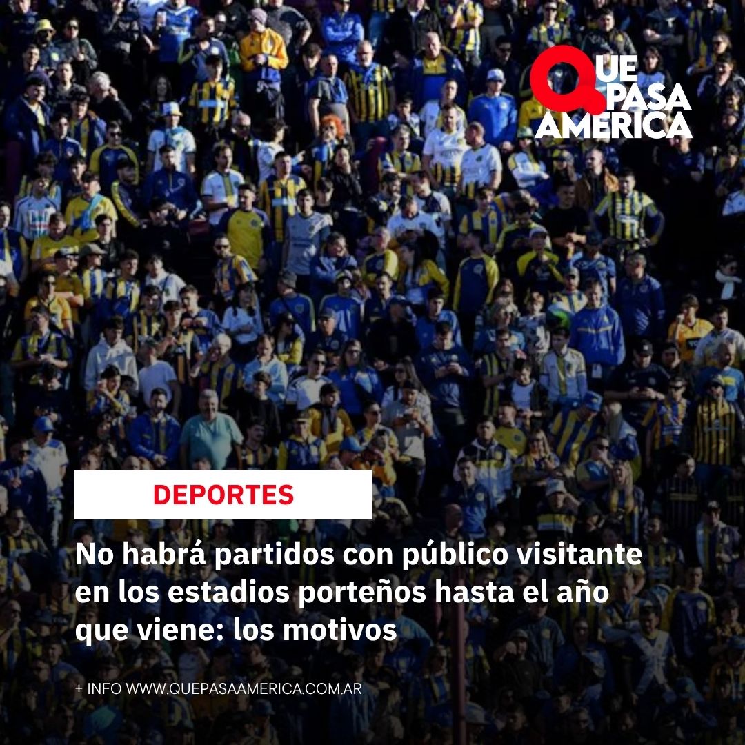 No habrá partidos con público visitante en los estadios porteños hasta el año que viene: los motivos
