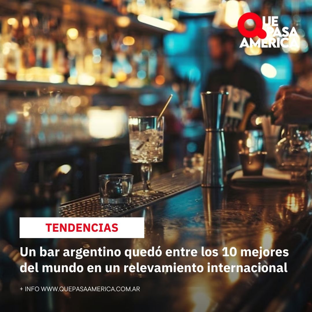 Un bar argentino quedó entre los 10 mejores del mundo en un relevamiento internacional