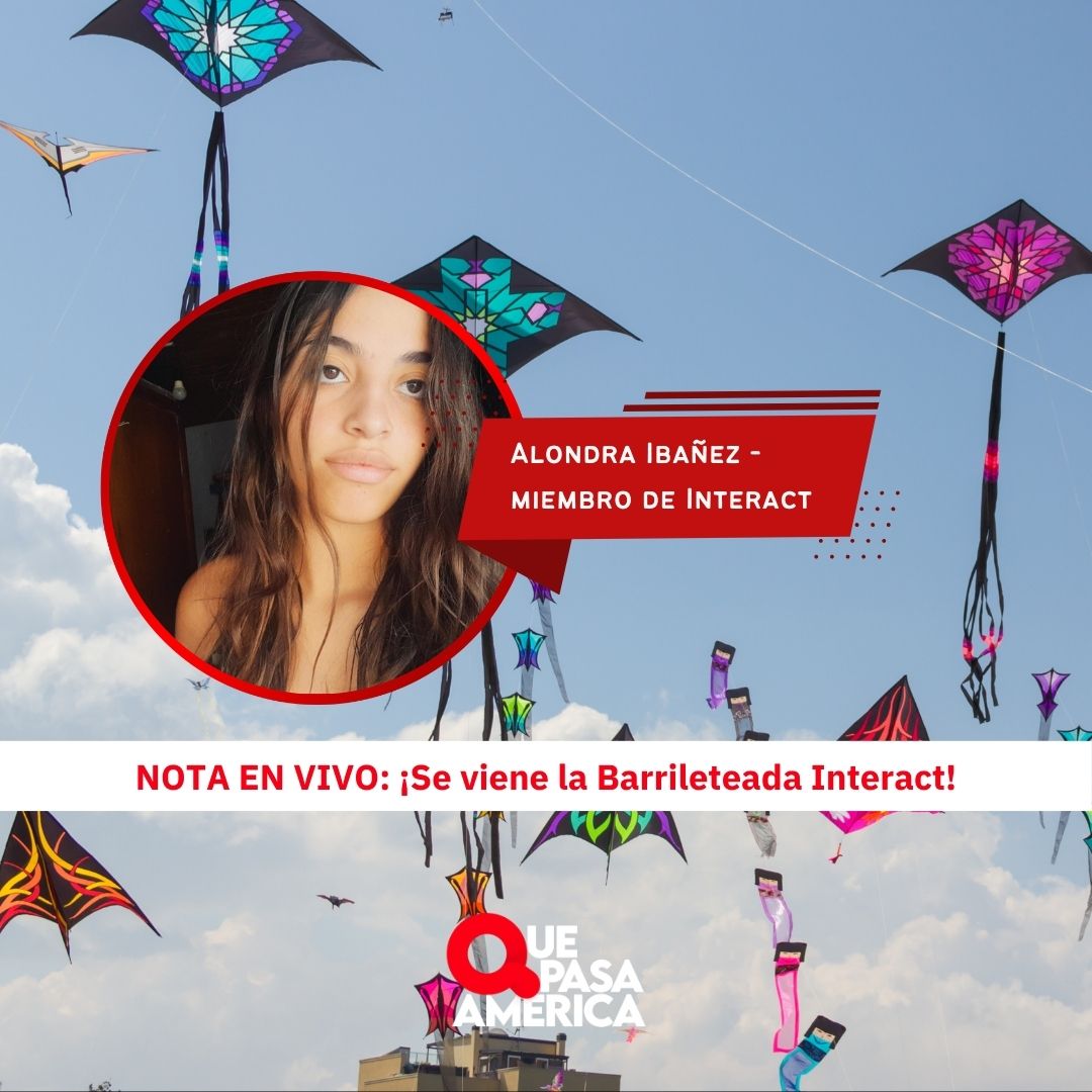 ¡Se viene la Barrileteada Interact!