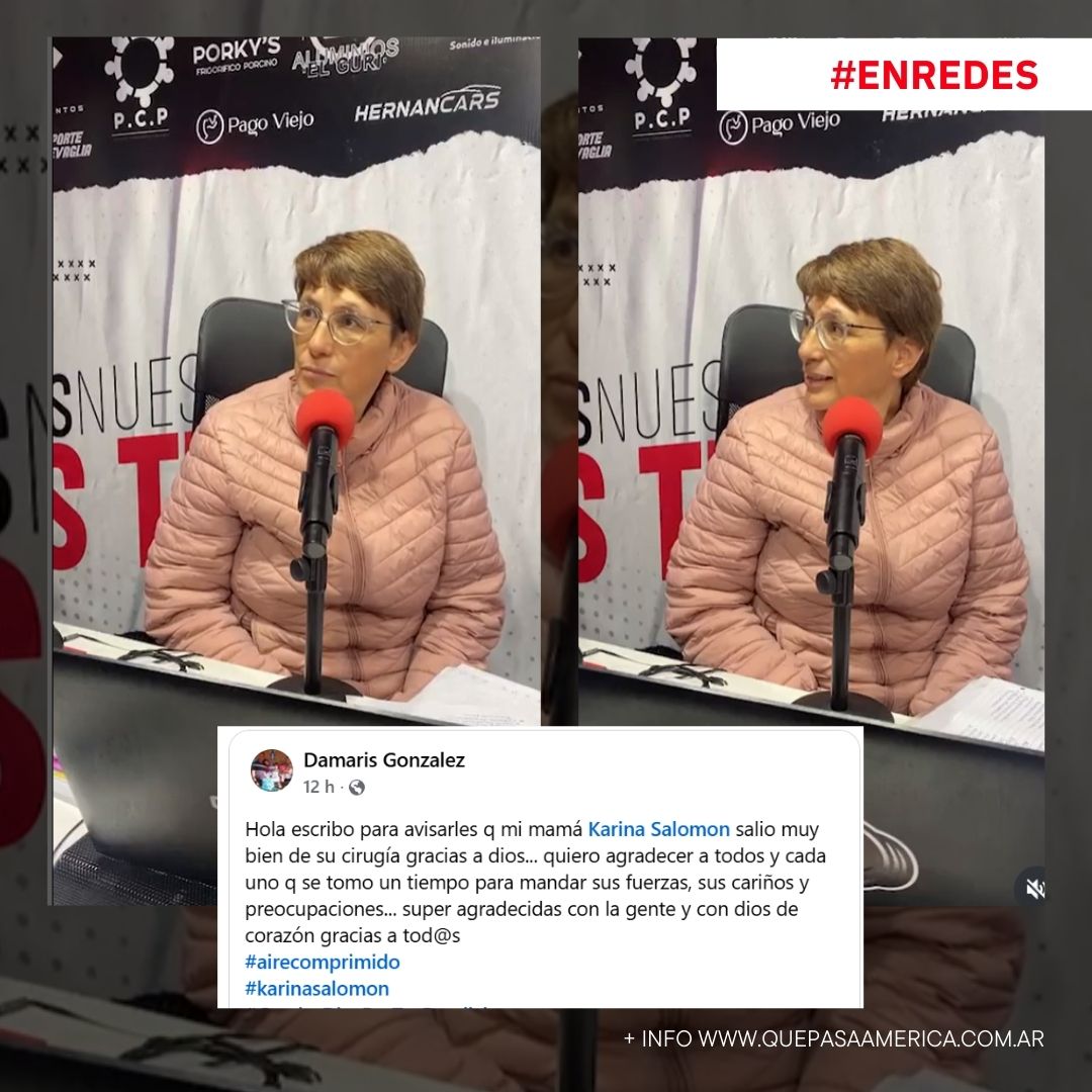 Karina Salomón salió bien de su cirugía y su hija expresó su agradecimiento