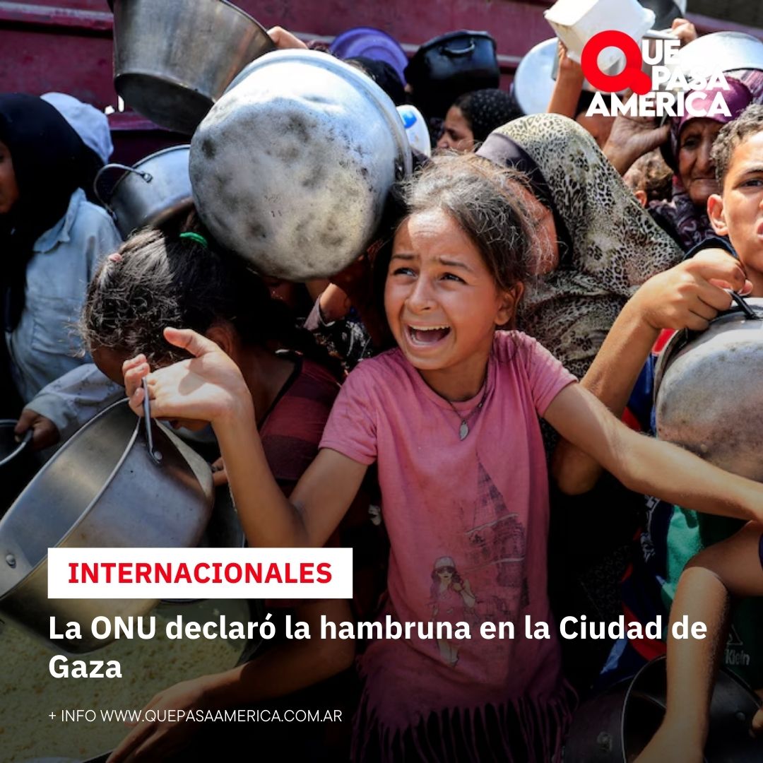 La ONU declaró la hambruna en la Ciudad de Gaza