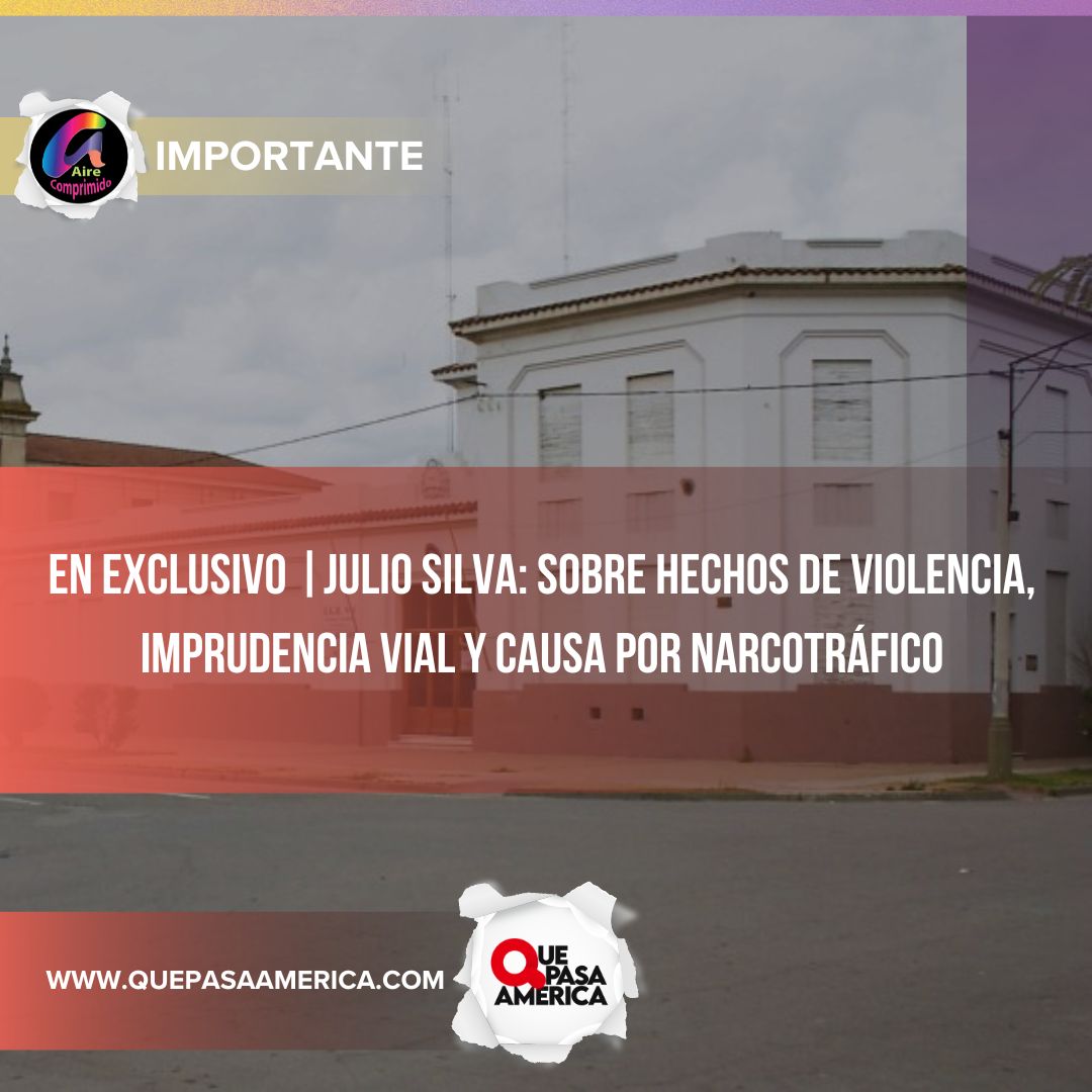 EN EXCLUSIVO | Julio Silva: Sobre hechos de violencia en institución educativa, imprudencia vial y causa por narcotráfico